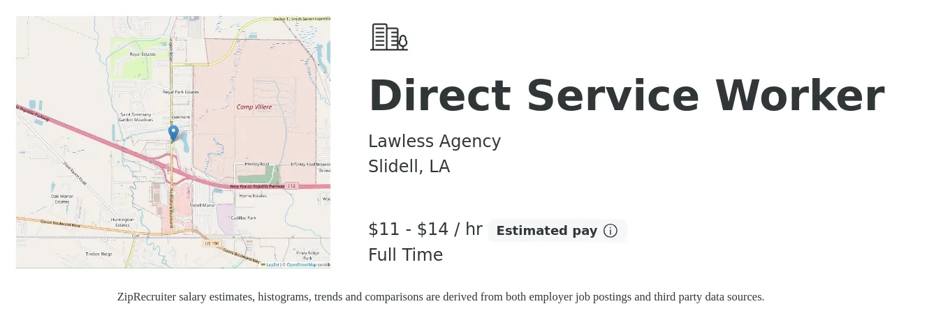 Lawless Agency job posting for a Direct Service Worker in Slidell, LA with a salary of $12 to $15 Hourly with a map of Slidell location.