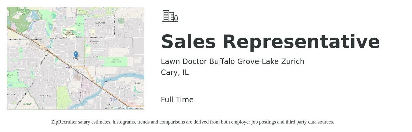 Lawn Doctor Buffalo Grove-Lake Zurich job posting for a Sales Representative in Cary, IL with a salary of $54,300 to $94,300 Yearly with a map of Cary location.