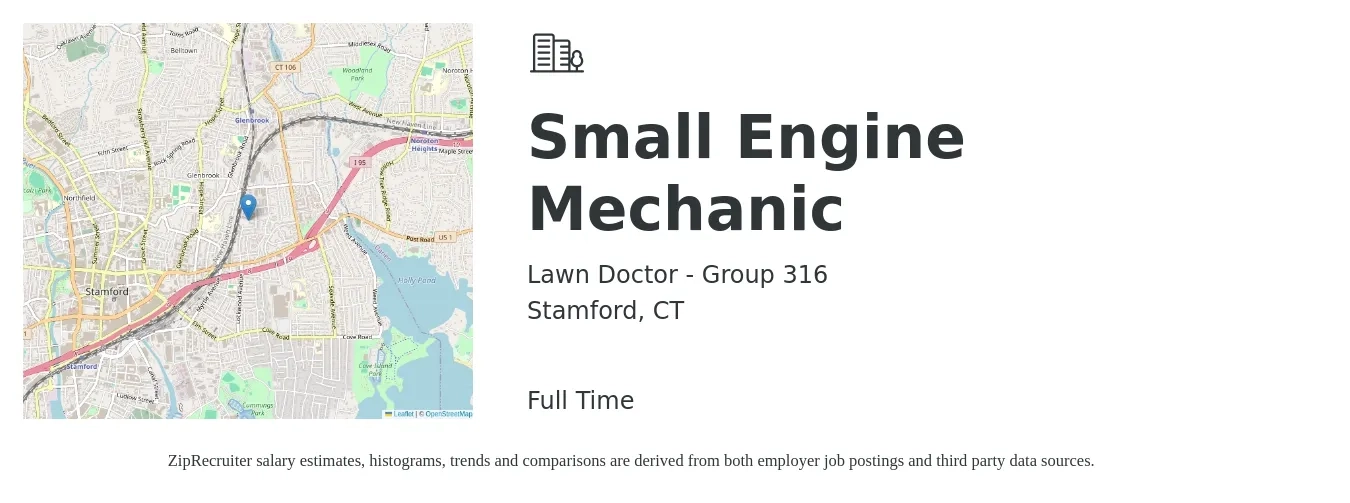 Lawn Doctor - Group 316 job posting for a Small Engine Mechanic in Stamford, CT with a salary of $50,000 to $65,000 Yearly with a map of Stamford location.