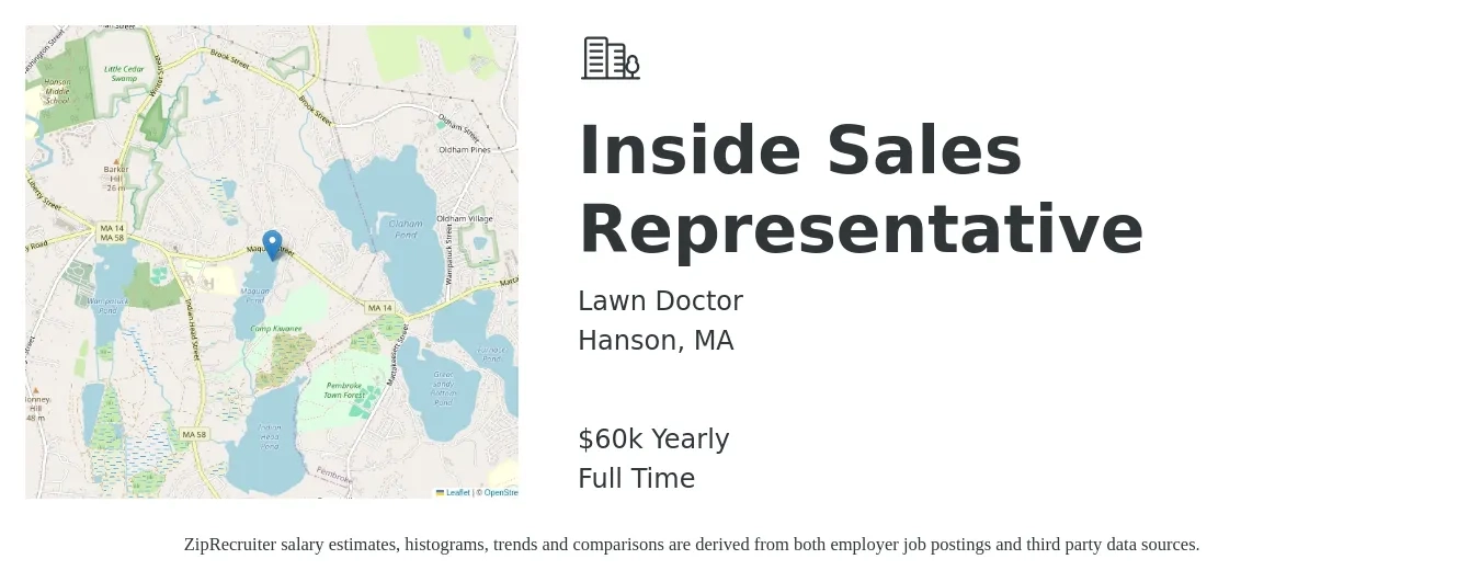 Lawn Doctor job posting for a Inside Sales Representative in Hanson, MA with a salary of $60,000 Yearly with a map of Hanson location.