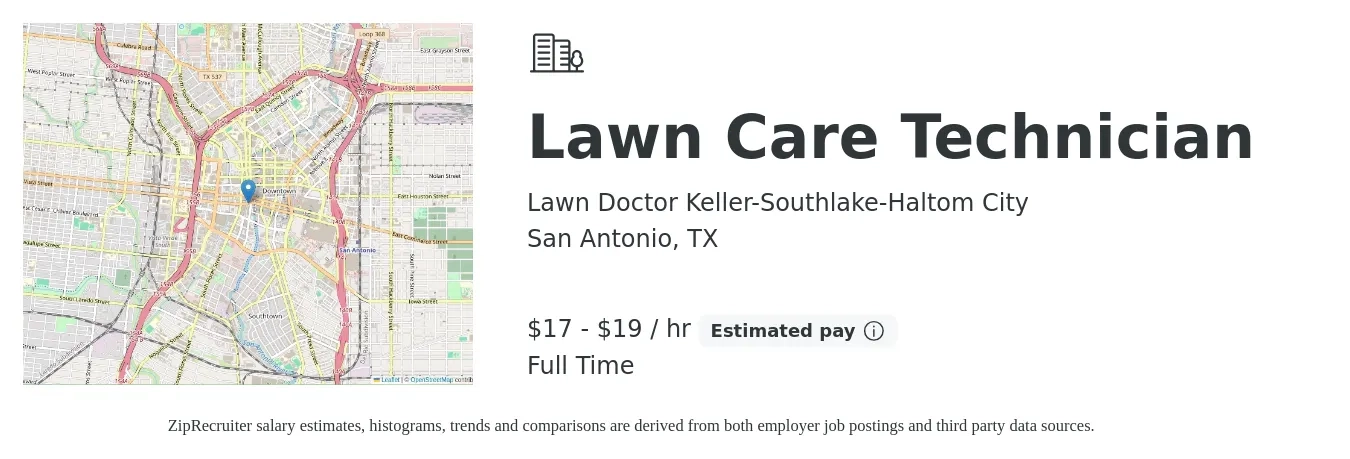 Lawn Doctor Keller-Southlake-Haltom City job posting for a Lawn Care Technician in San Antonio, TX with a salary of $18 to $20 Hourly with a map of San Antonio location.