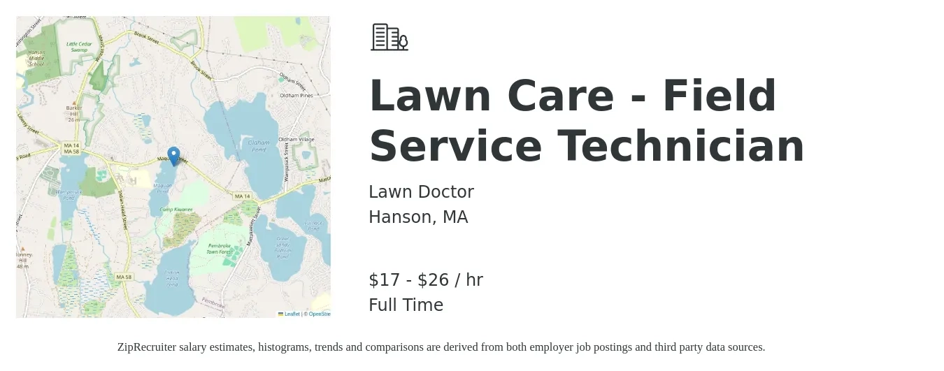 Lawn Doctor job posting for a Lawn Care - Field Service Technician in Hanson, MA with a salary of $18 to $28 Hourly with a map of Hanson location.
