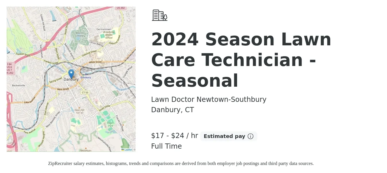 Lawn Doctor Newtown-Southbury job posting for a 2024 Season Lawn Care Technician - Seasonal in Danbury, CT with a salary of $18 to $25 Hourly with a map of Danbury location.