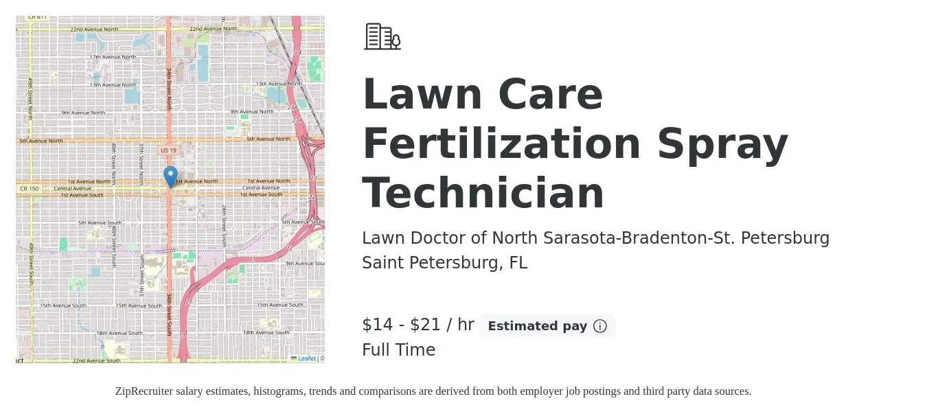 Lawn Doctor of North Sarasota-Bradenton-St. Petersburg job posting for a Lawn Care Fertilization Spray Technician in Saint Petersburg, FL with a salary of $15 to $22 Hourly with a map of Saint Petersburg location.