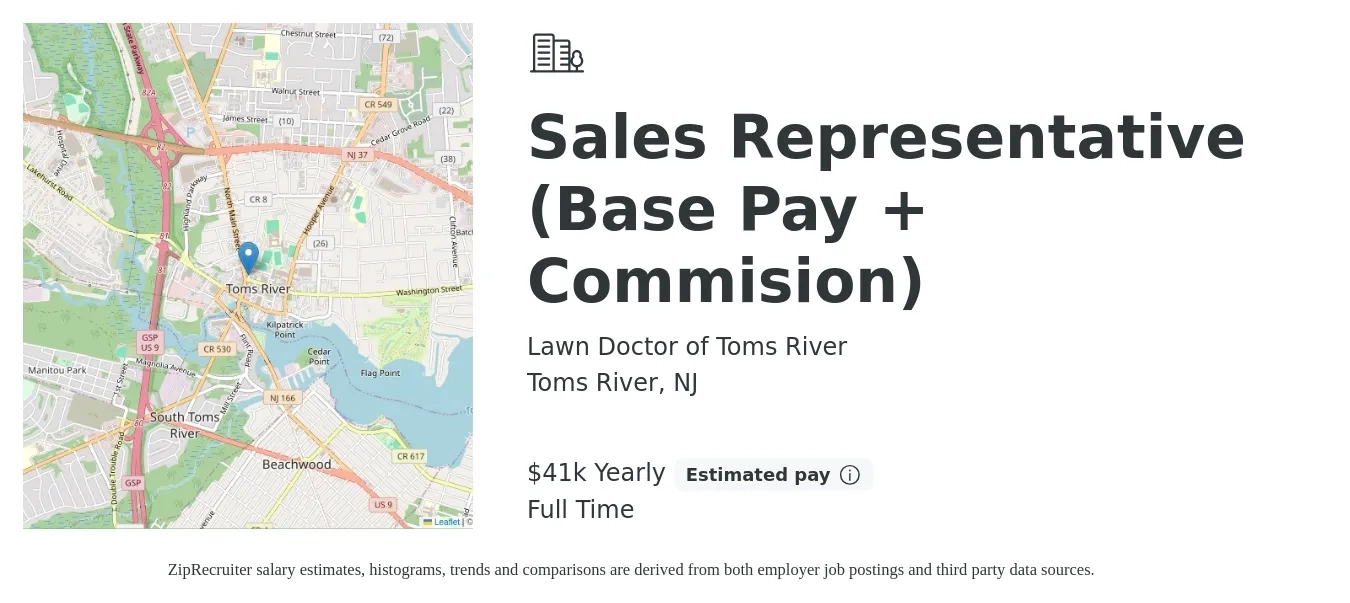 Lawn Doctor of Toms River job posting for a Sales Representative (Base Pay + Commision) in Toms River, NJ with a salary of $41,600 Yearly with a map of Toms River location.