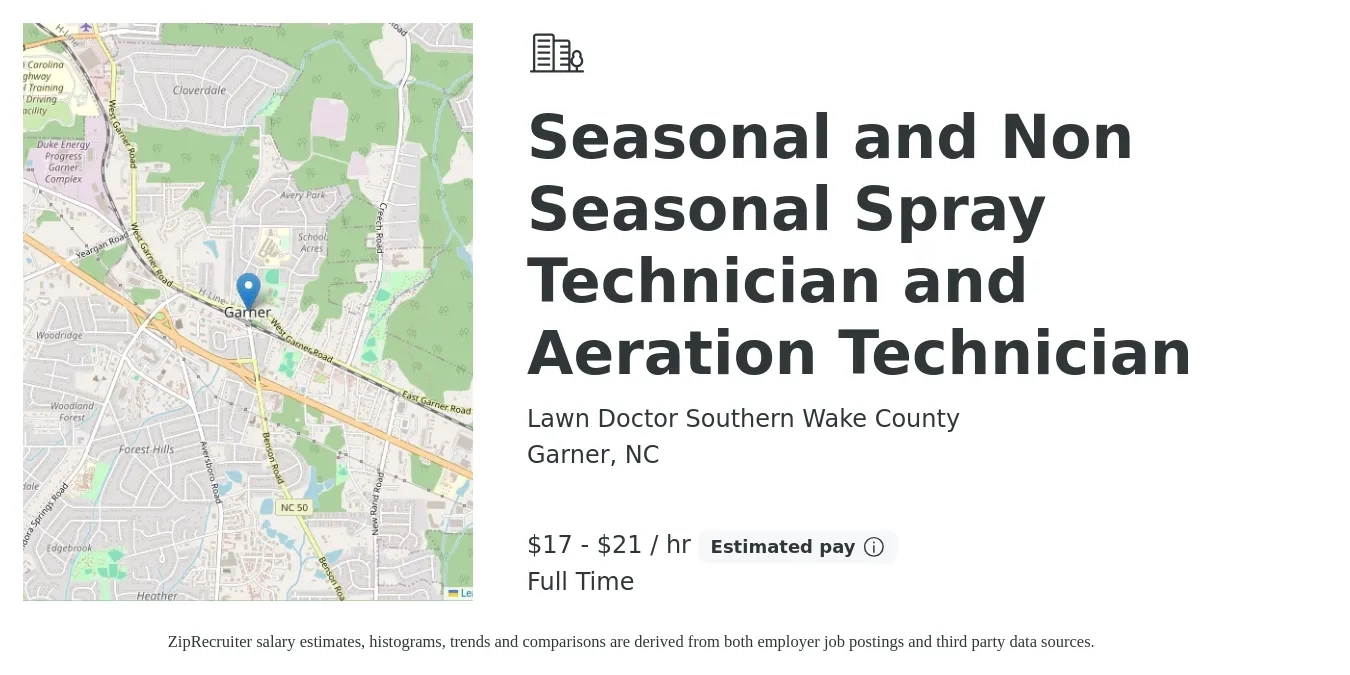 Lawn Doctor Southern Wake County job posting for a Seasonal and Non Seasonal Spray Technician and Aeration Technician in Garner, NC with a salary of $18 to $22 Hourly with a map of Garner location.