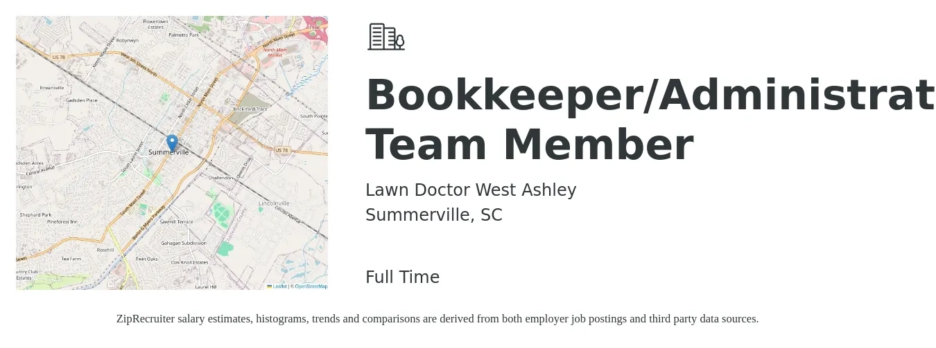 Lawn Doctor West Ashley job posting for a Bookkeeper/Administrative Team Member in Summerville, SC with a salary of $18 to $26 Hourly with a map of Summerville location.