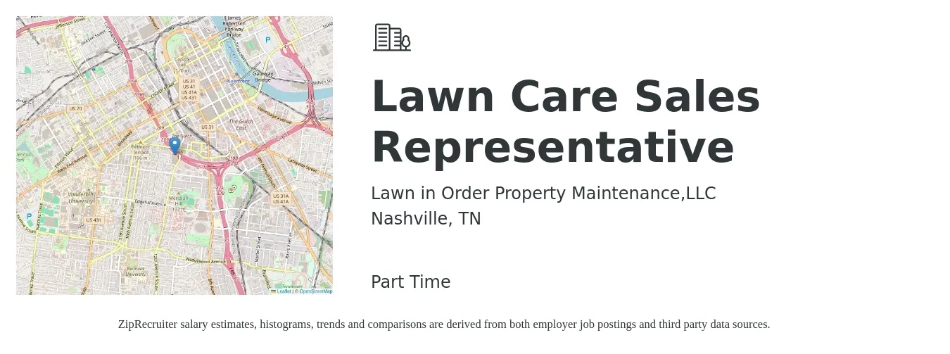 Lawn in Order Property Maintenance,LLC job posting for a Lawn Care Sales Representative in Nashville, TN with a salary of $38,600 to $67,600 Yearly and benefits including retirement with a map of Nashville location.