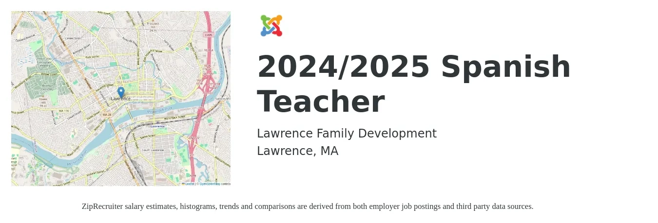 Lawrence Family Development job posting for a 2024/2025 Spanish Teacher in Lawrence, MA with a salary of $47,200 to $66,600 Yearly with a map of Lawrence location.