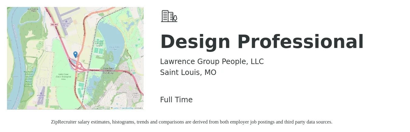 Lawrence Group People, LLC job posting for a Design Professional in Saint Louis, MO with a salary of $22 to $32 Hourly with a map of Saint Louis location.