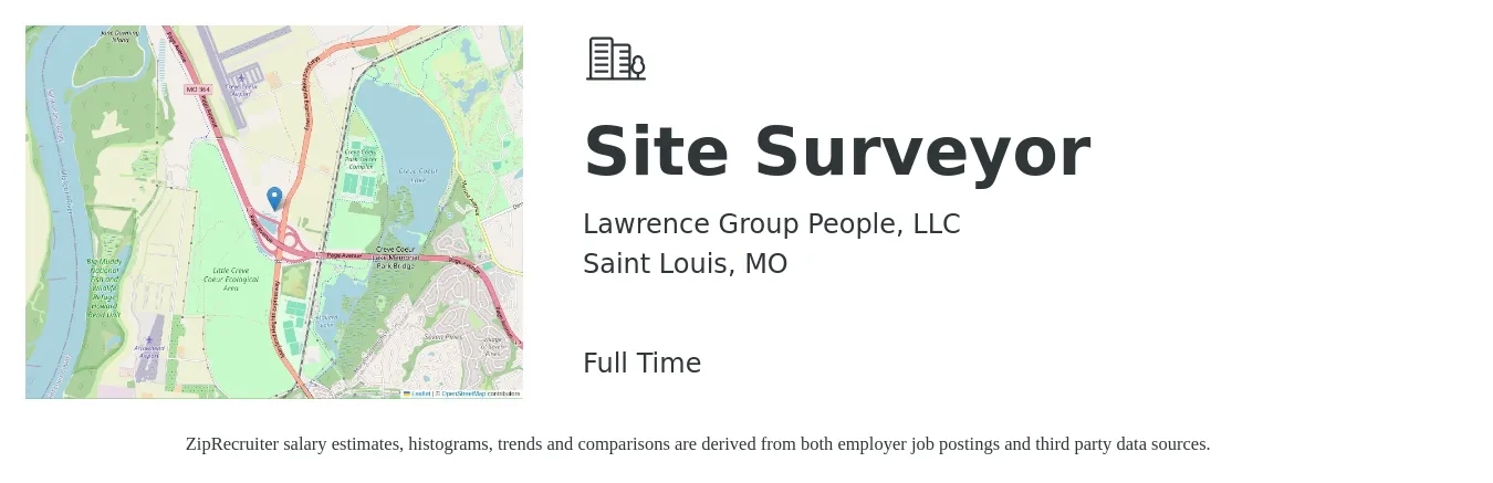 Lawrence Group People, LLC job posting for a Site Surveyor in Saint Louis, MO with a salary of $51,000 to $89,000 Yearly with a map of Saint Louis location.