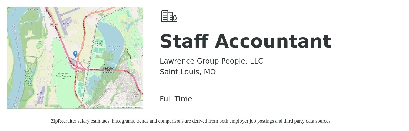 Lawrence Group People, LLC job posting for a Staff Accountant in Saint Louis, MO with a salary of $53,500 to $70,500 Yearly with a map of Saint Louis location.