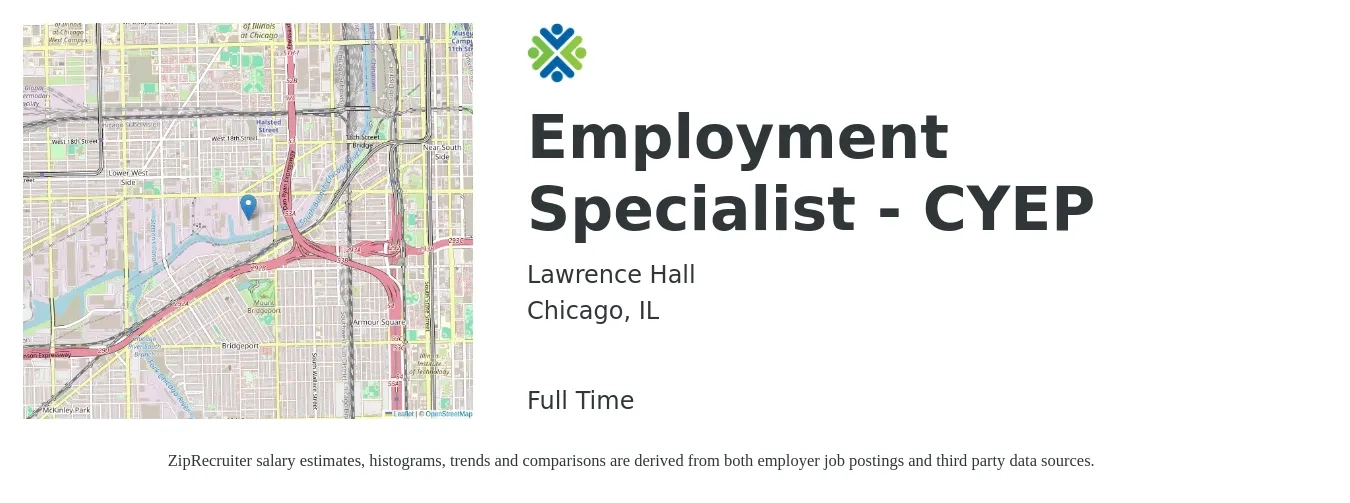 Lawrence Hall job posting for a Employment Specialist - CYEP in Chicago, IL with a salary of $43,300 to $82,000 Yearly with a map of Chicago location.
