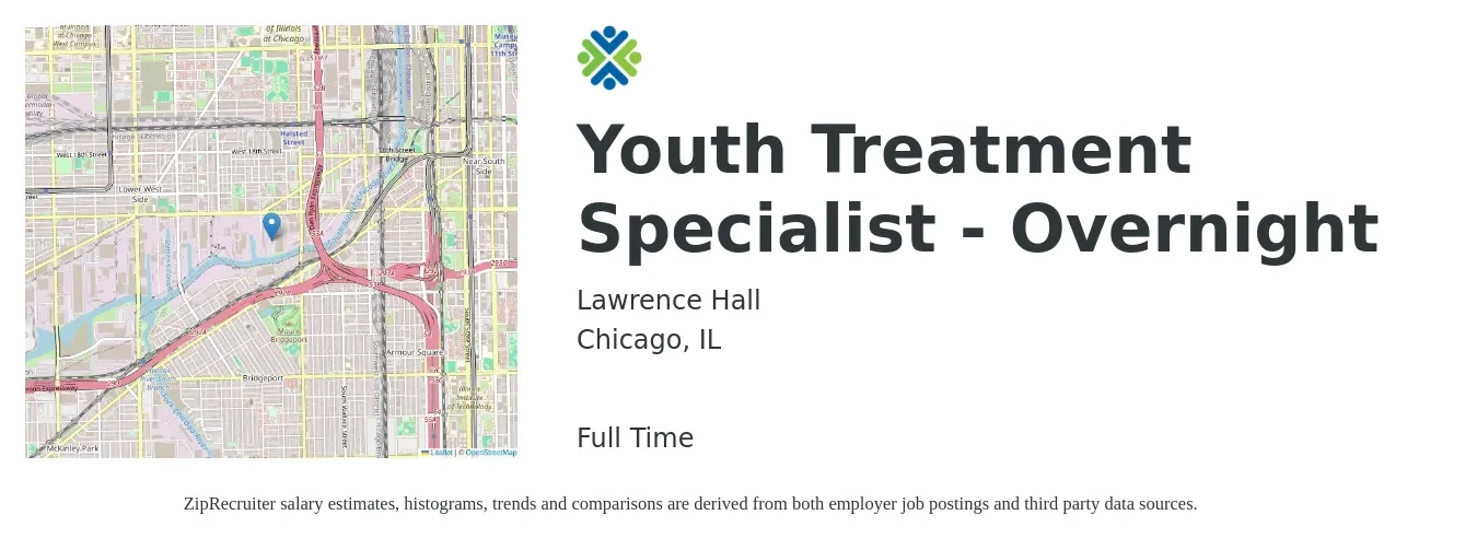 Lawrence Hall job posting for a Youth Treatment Specialist - Overnight in Chicago, IL with a salary of $18 to $24 Hourly with a map of Chicago location.