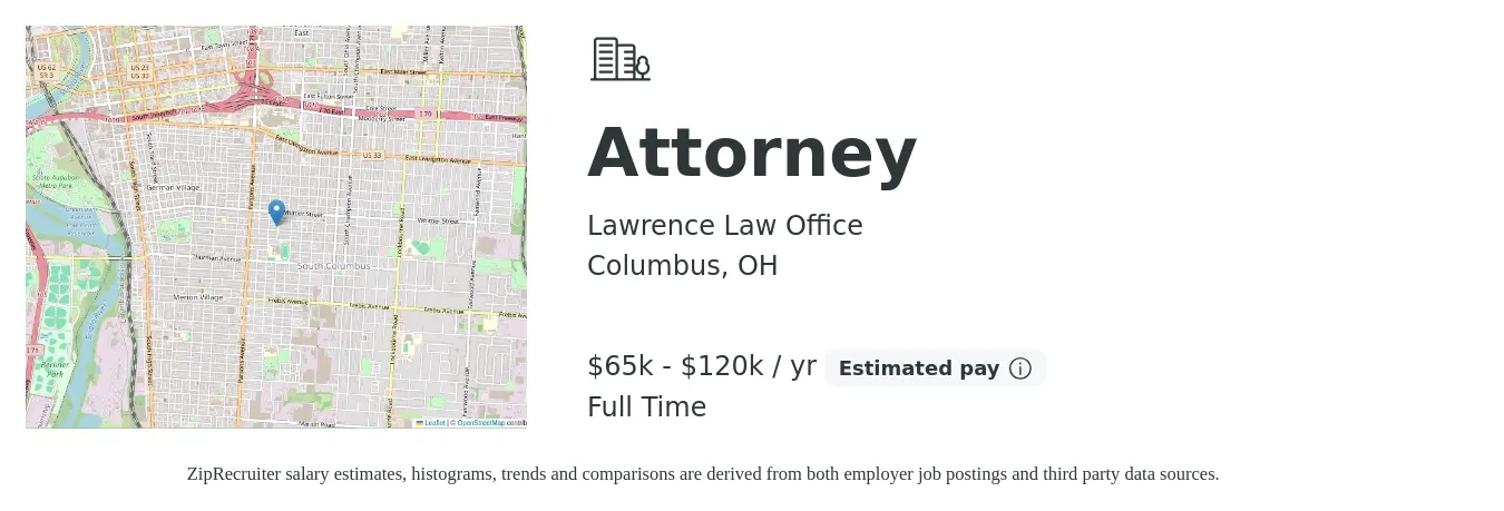 Lawrence Law Office job posting for a Attorney in Columbus, OH with a salary of $65,000 to $120,000 Yearly with a map of Columbus location.