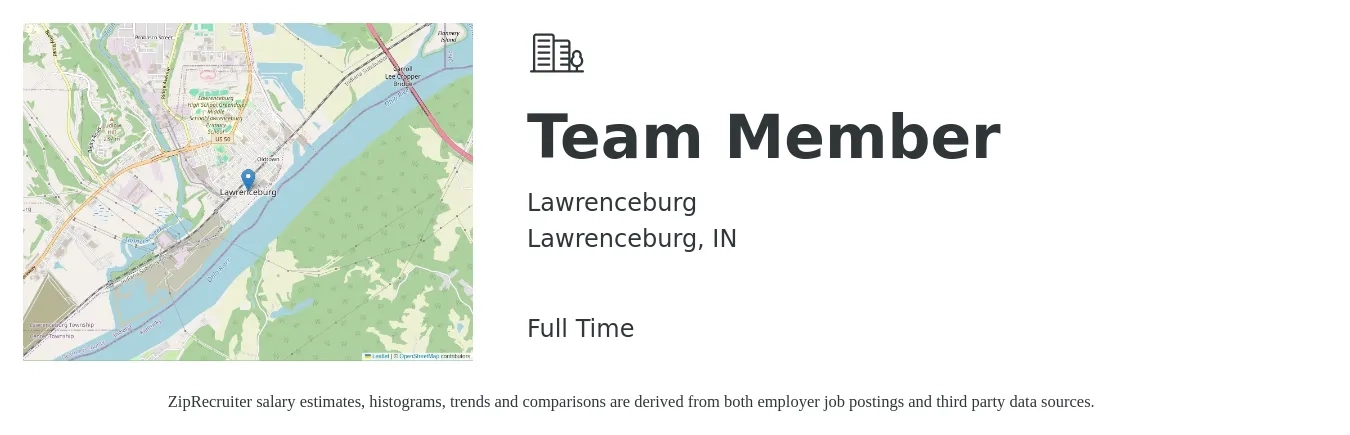 Lawrenceburg job posting for a Team Member in Lawrenceburg, IN with a salary of $12 to $15 Hourly with a map of Lawrenceburg location.