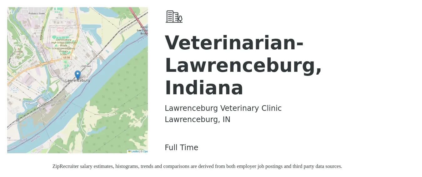 Lawrenceburg Veterinary Clinic job posting for a Veterinarian- Lawrenceburg, Indiana in Lawrenceburg, IN with a salary of $102,100 to $198,700 Yearly with a map of Lawrenceburg location.