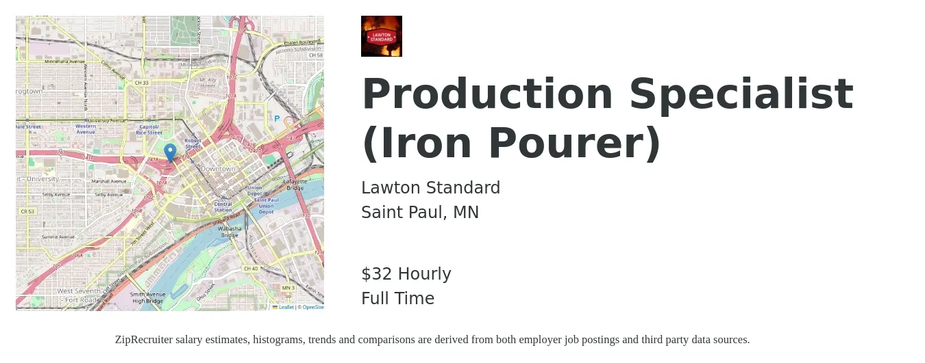 Lawton Standard job posting for a Production Specialist (Iron Pourer) in Saint Paul, MN with a salary of $22 to $23 Hourly with a map of Saint Paul location.