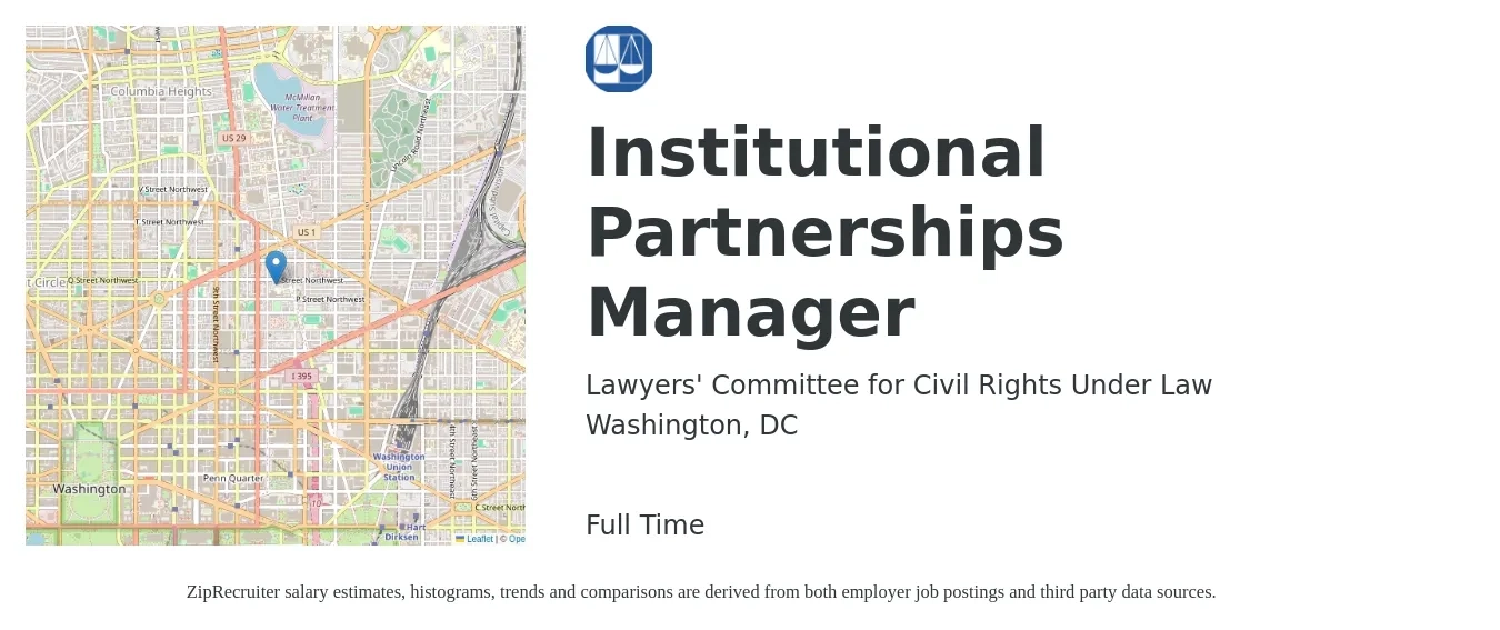 LAWYERS' COMMITTEE FOR CIVIL RIGHTS UNDER LAW job posting for a Institutional Partnerships Manager in Washington, DC with a salary of $93,100 to $93,700 Yearly with a map of Washington location.