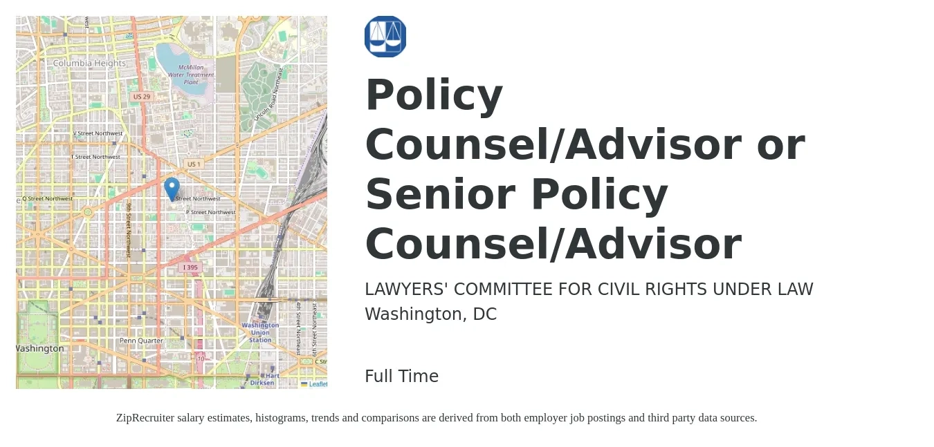 LAWYERS' COMMITTEE FOR CIVIL RIGHTS UNDER LAW job posting for a Policy Counsel/Advisor or Senior Policy Counsel/Advisor in Washington, DC with a salary of $111,700 to $170,900 Yearly with a map of Washington location.