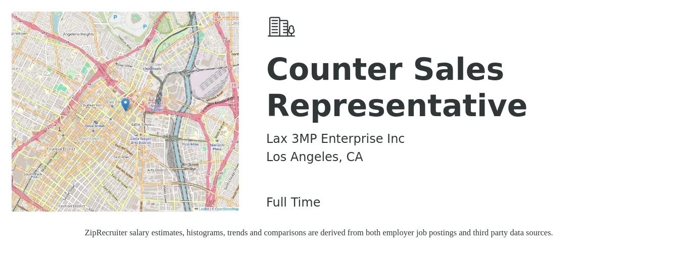 Lax 3MP Enterprise Inc job posting for a Counter Sales Representative in Los Angeles, CA with a salary of $19 to $24 Hourly with a map of Los Angeles location.