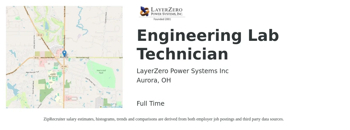 LayerZero Power Systems Inc job posting for a Engineering Lab Technician in Aurora, OH with a salary of $22 to $34 Hourly with a map of Aurora location.