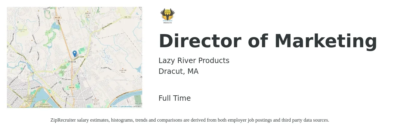 Lazy River Products job posting for a Director of Marketing in Dracut, MA with a salary of $90,000 Yearly with a map of Dracut location.