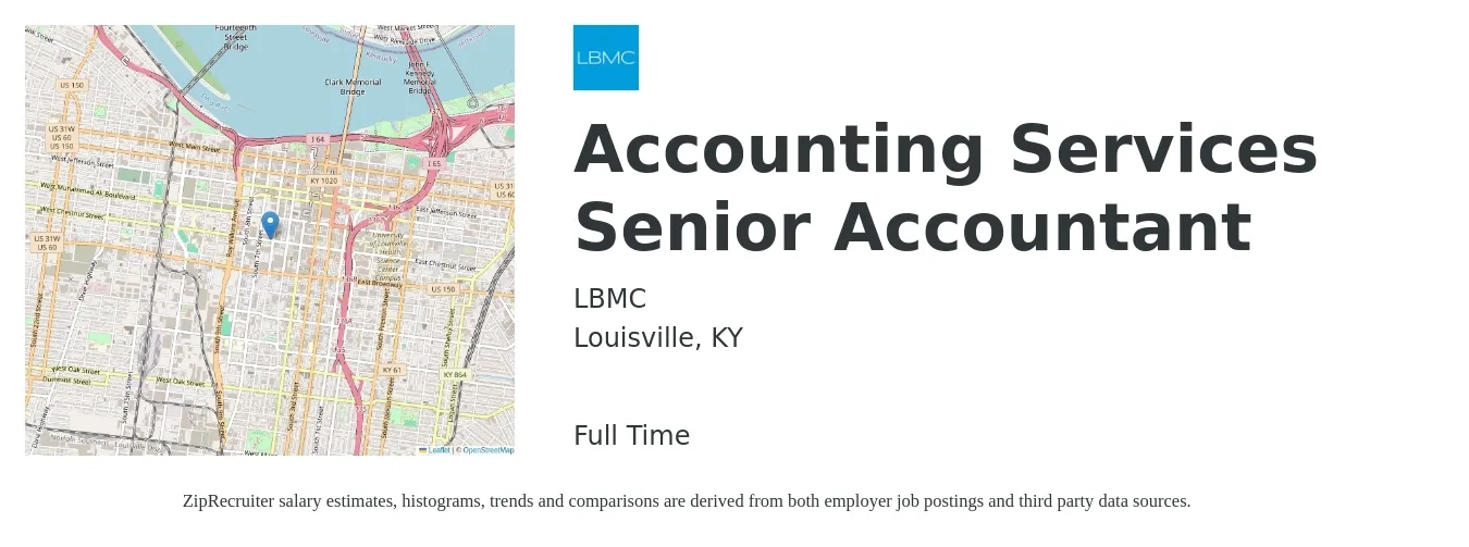 LBMC job posting for a Accounting Services Senior Accountant in Louisville, KY with a salary of $71,000 to $89,200 Yearly with a map of Louisville location.