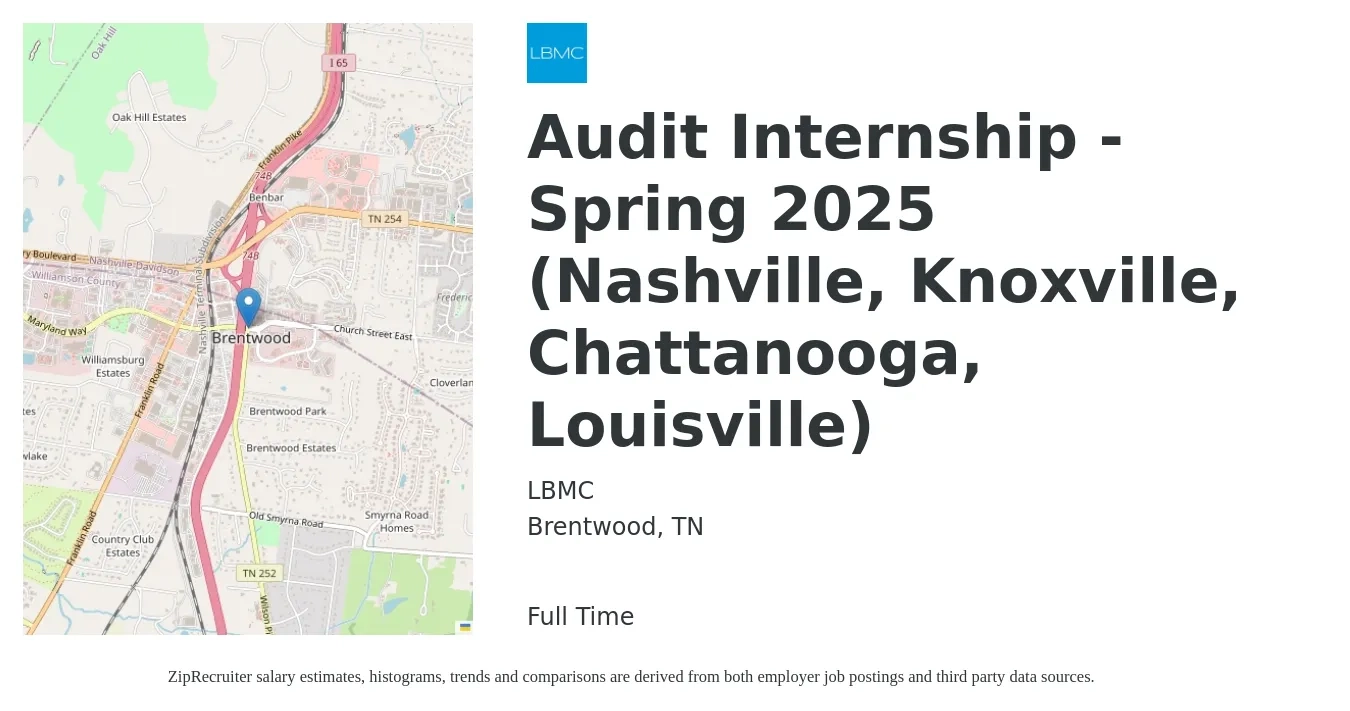 LBMC job posting for a Audit Internship - Spring 2025 (Nashville, Knoxville, Chattanooga, Louisville) in Brentwood, TN with a salary of $14 to $19 Hourly with a map of Brentwood location.