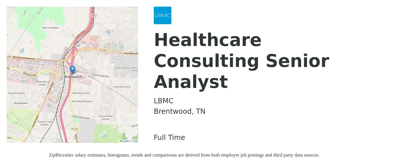 LBMC job posting for a Healthcare Consulting Senior Analyst in Brentwood, TN with a salary of $83,300 to $110,200 Yearly with a map of Brentwood location.