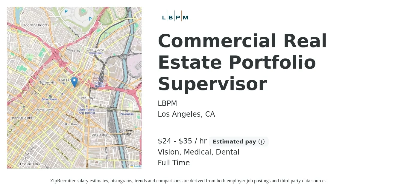 LBPM job posting for a Commercial Real Estate Portfolio Supervisor in Los Angeles, CA with a salary of $25 to $37 Hourly (plus commission) and benefits including retirement, vision, dental, life_insurance, medical, and pto with a map of Los Angeles location.