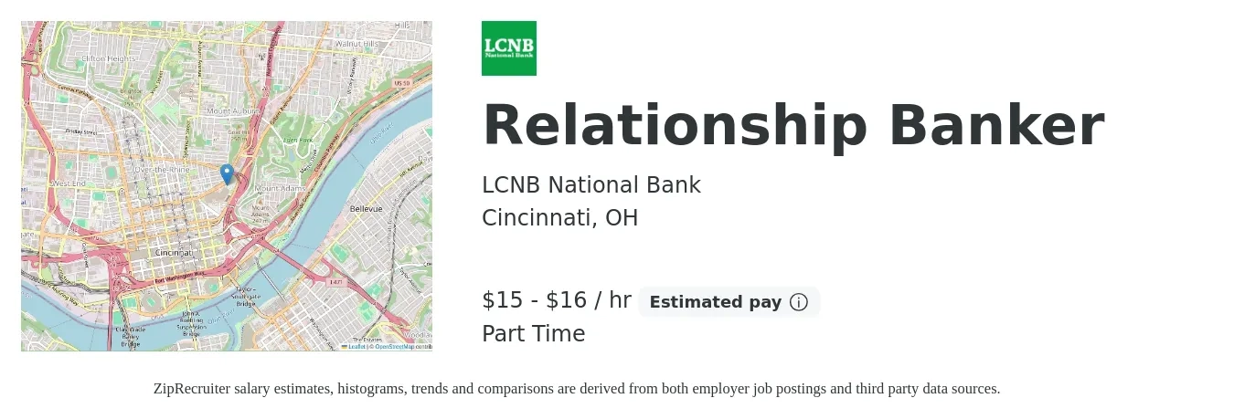 LCNB National Bank job posting for a Relationship Banker in Cincinnati, OH with a salary of $16 to $17 Hourly with a map of Cincinnati location.
