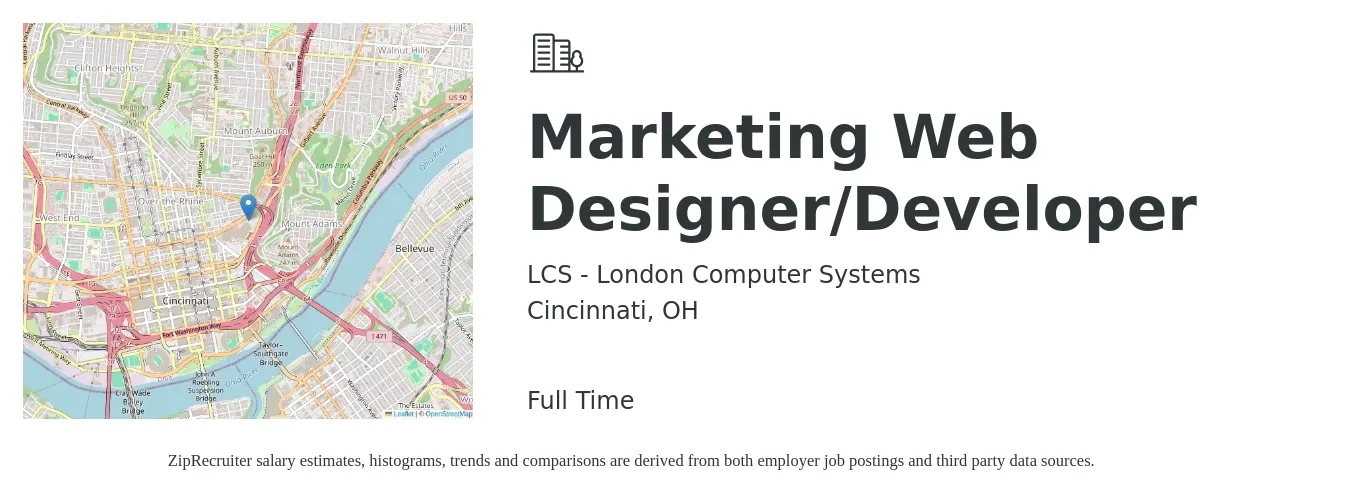 LCS - London Computer Systems job posting for a Marketing Web Designer/Developer in Cincinnati, OH with a salary of $26 to $38 Hourly with a map of Cincinnati location.