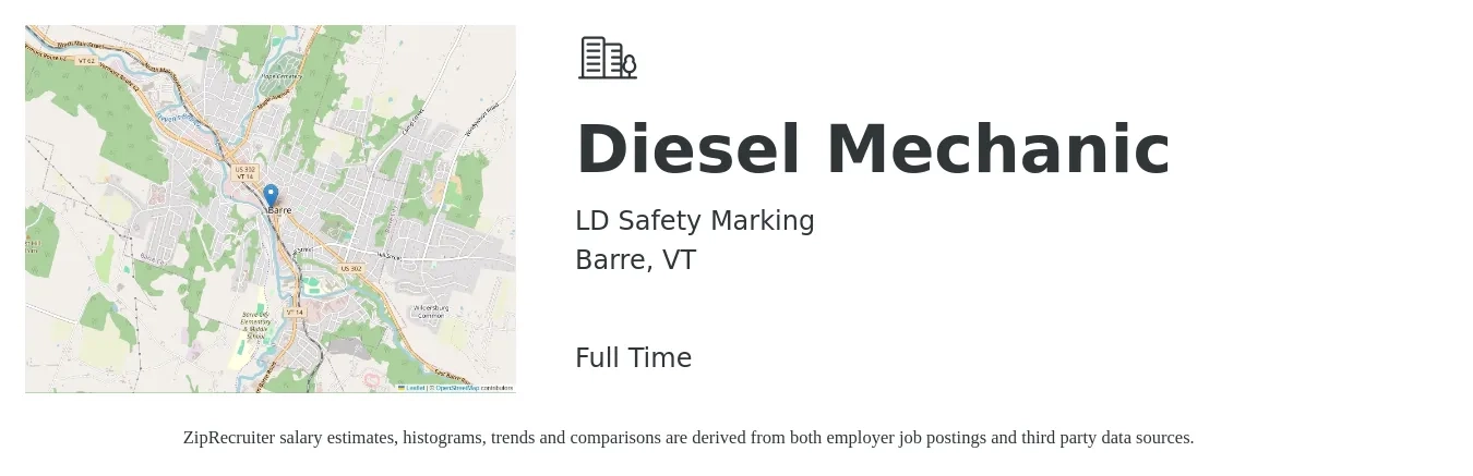 LD Safety Marking job posting for a Diesel Mechanic in Barre, VT with a salary of $20 to $30 Hourly with a map of Barre location.