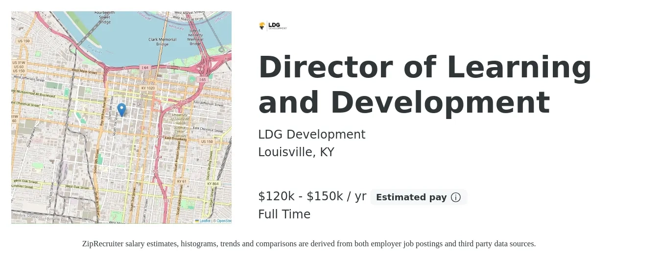 LDG Development job posting for a Director of Learning and Development in Louisville, KY with a salary of $120,000 to $150,000 Yearly with a map of Louisville location.