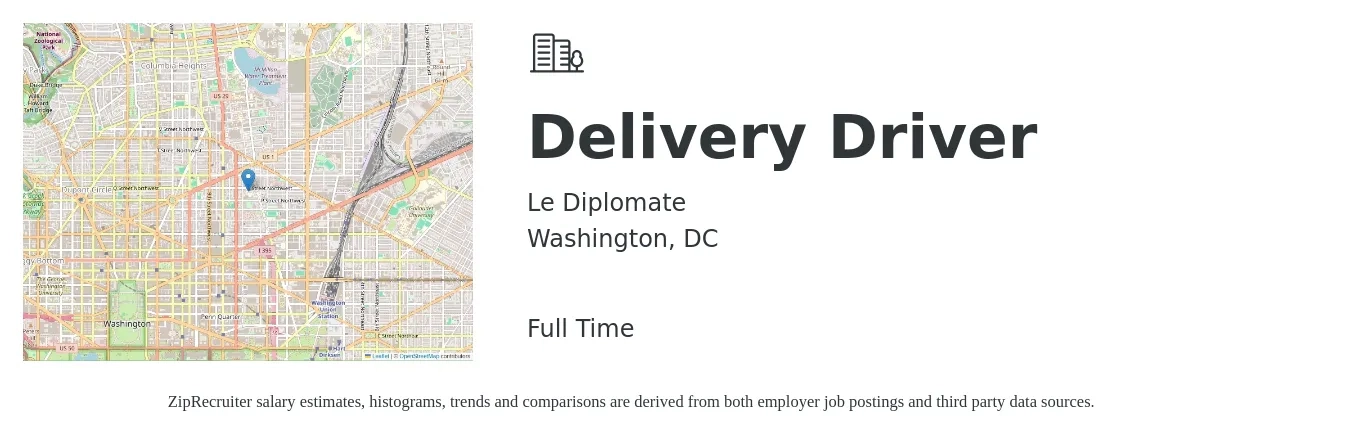 Le Diplomate job posting for a Delivery Driver in Washington, DC with a salary of $19 to $24 Hourly with a map of Washington location.