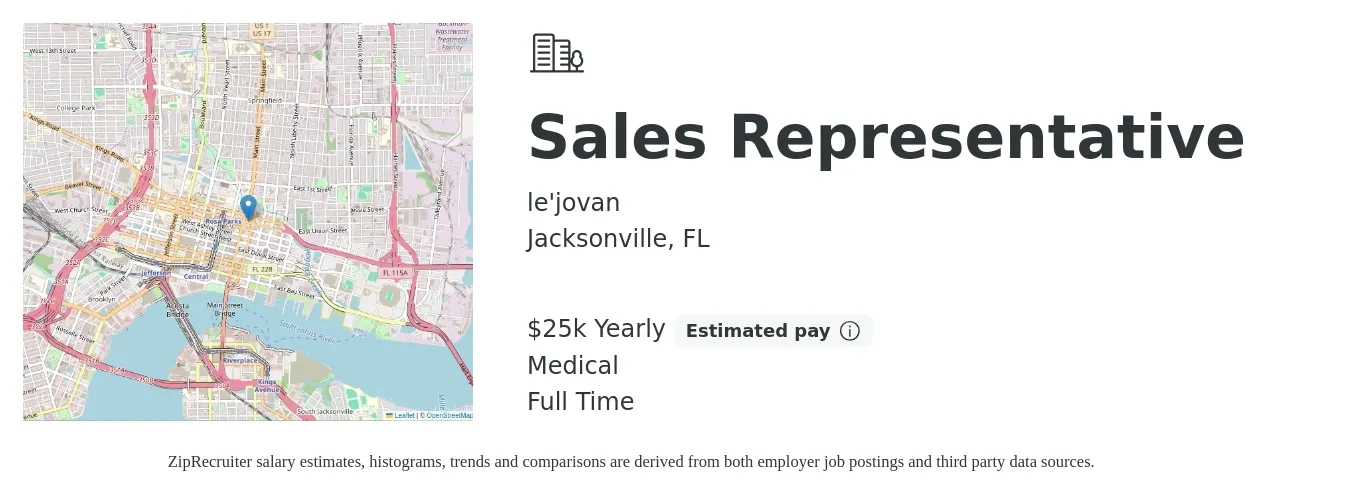 le'jovan job posting for a Sales Representative in Jacksonville, FL with a salary of $25,000 Yearly (plus commission) and benefits including medical, and life_insurance with a map of Jacksonville location.