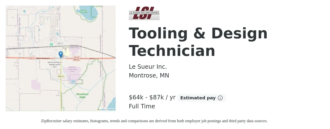 Le Sueur Inc. job posting for a Tooling & Design Technician in Montrose, MN with a salary of $64,600 to $87,400 Yearly with a map of Montrose location.