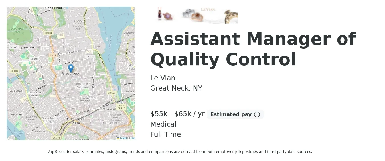 Le Vian job posting for a Assistant Manager of Quality Control in Great Neck, NY with a salary of $55,000 to $65,000 Yearly and benefits including retirement, and medical with a map of Great Neck location.