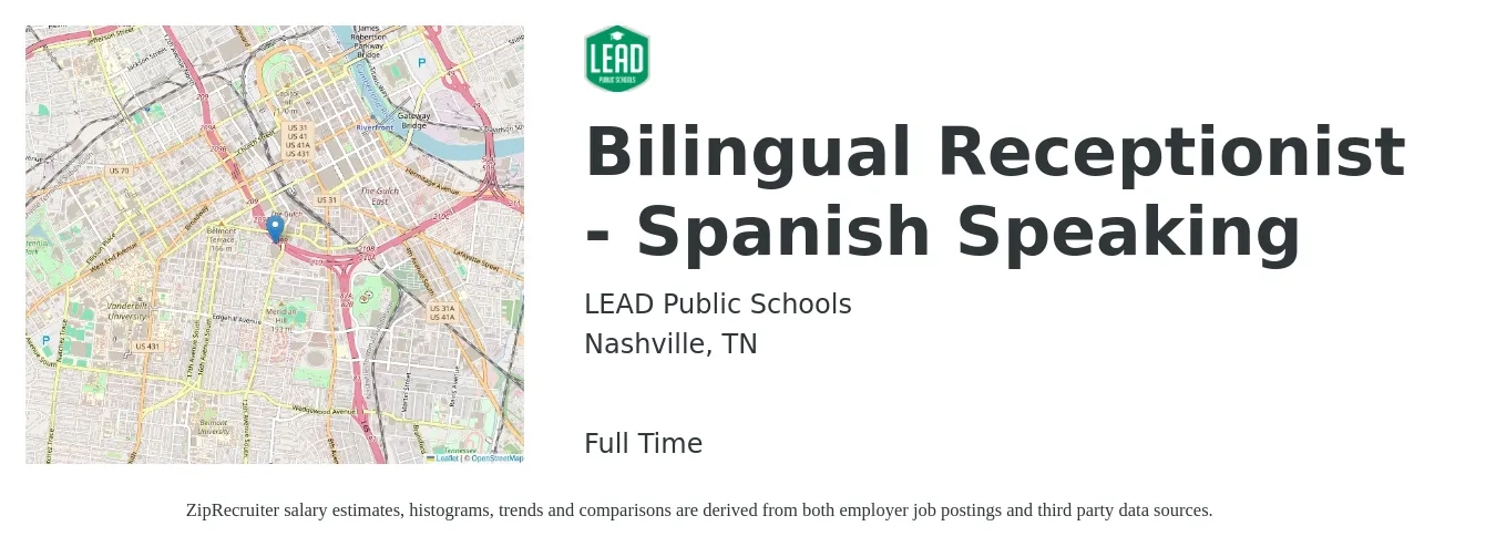 LEAD Public Schools job posting for a Bilingual Receptionist - Spanish Speaking in Nashville, TN with a salary of $15 to $19 Hourly with a map of Nashville location.