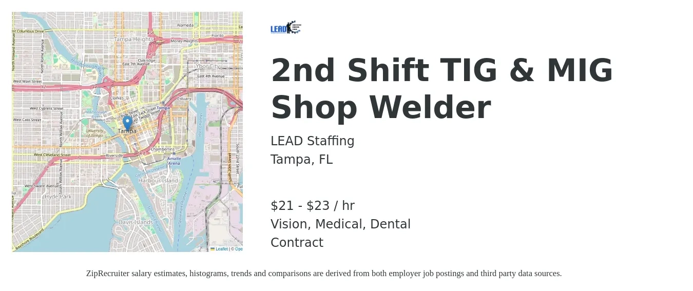 LEAD Staffing job posting for a 2nd Shift TIG & MIG Shop Welder in Tampa, FL with a salary of $22 to $24 Hourly and benefits including medical, pto, retirement, vision, dental, and life_insurance with a map of Tampa location.