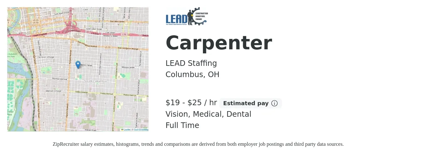 LEAD Staffing job posting for a Carpenter in Columbus, OH with a salary of $20 to $26 Hourly and benefits including life_insurance, medical, pto, retirement, vision, and dental with a map of Columbus location.