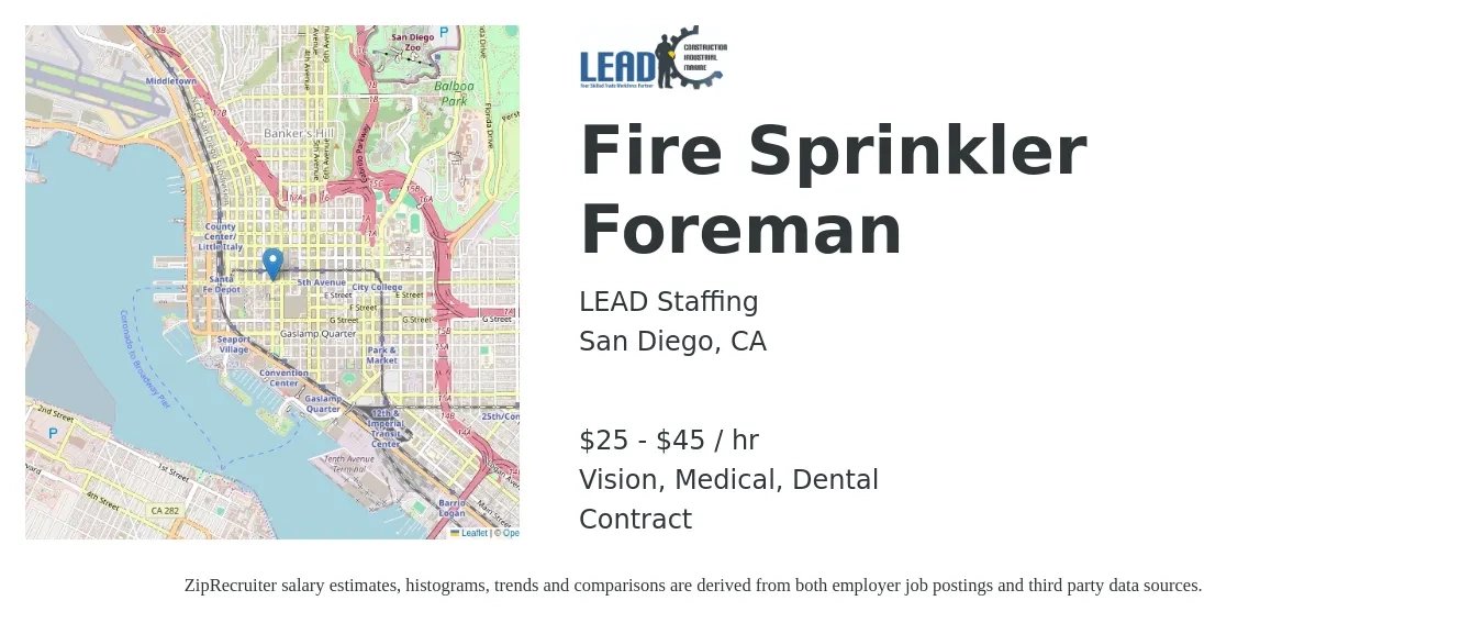 LEAD Staffing job posting for a Fire Sprinkler Foreman in San Diego, CA with a salary of $27 to $47 Hourly and benefits including vision, dental, life_insurance, medical, pto, and retirement with a map of San Diego location.