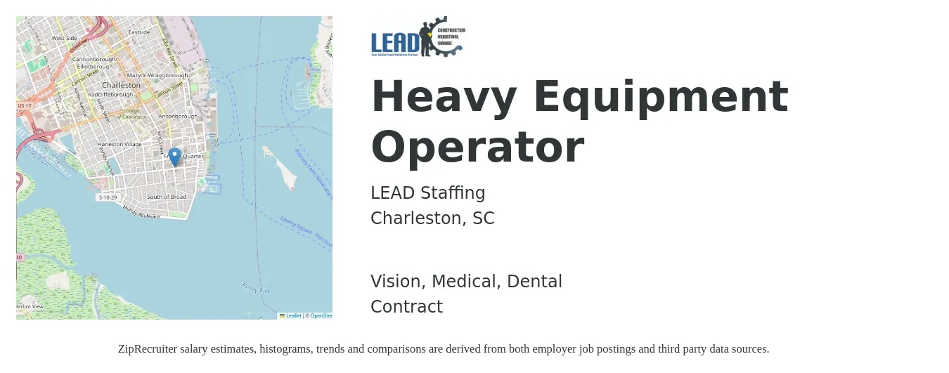 LEAD Staffing job posting for a Heavy Equipment Operator in Charleston, SC with a salary of $19 to $26 Hourly and benefits including retirement, vision, dental, life_insurance, medical, and pto with a map of Charleston location.