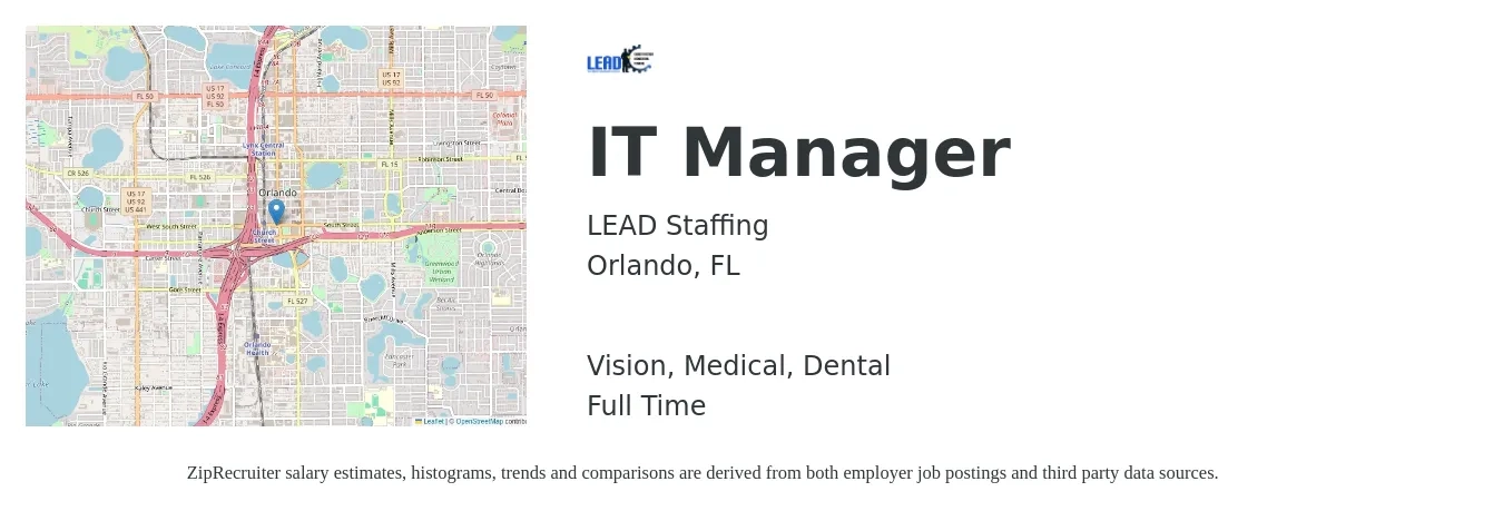 LEAD Staffing job posting for a IT Manager in Orlando, FL with a salary of $88,700 to $108,800 Yearly and benefits including dental, life_insurance, medical, pto, retirement, and vision with a map of Orlando location.