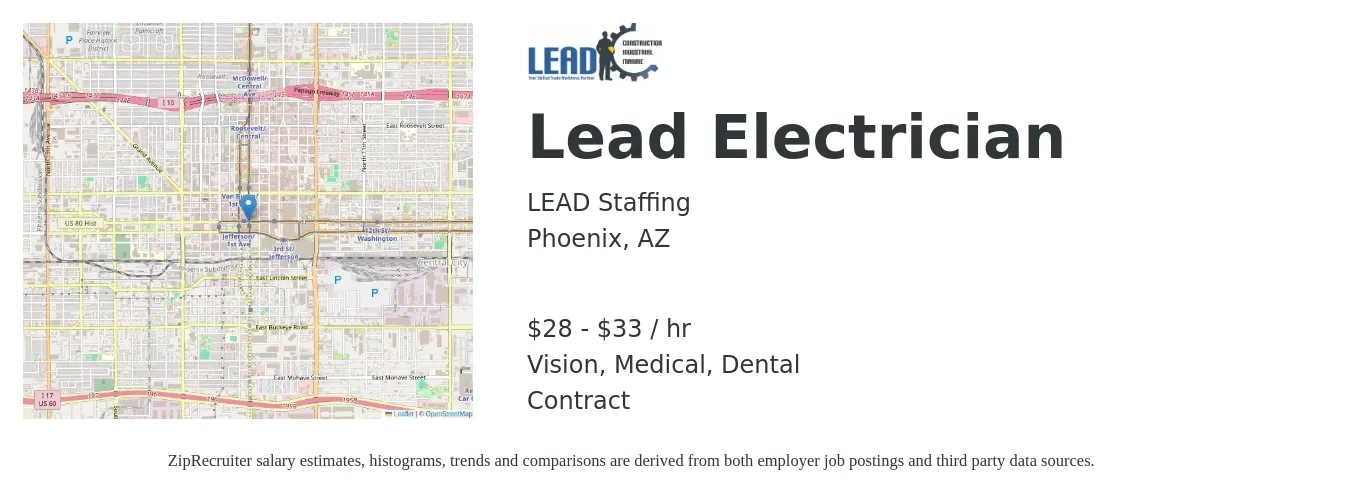 LEAD Staffing job posting for a Lead Electrician in Phoenix, AZ with a salary of $30 to $35 Hourly and benefits including life_insurance, medical, pto, retirement, vision, and dental with a map of Phoenix location.