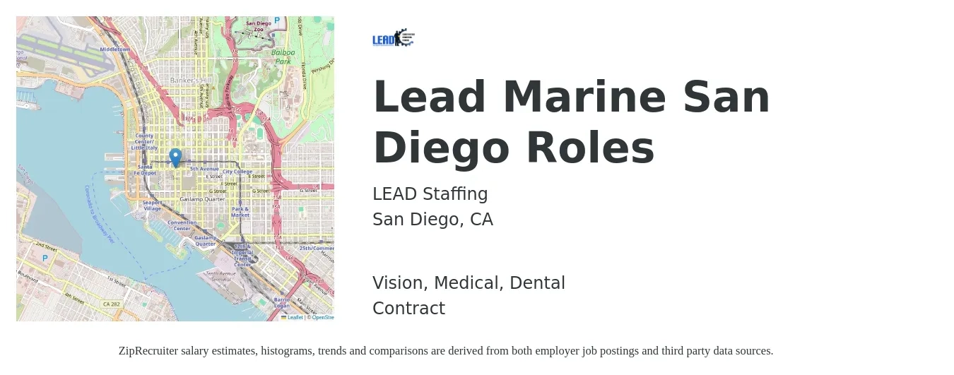 LEAD Staffing job posting for a Lead Marine San Diego Roles in San Diego, CA with a salary of $24 to $30 Hourly and benefits including life_insurance, medical, pto, retirement, vision, and dental with a map of San Diego location.