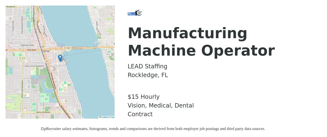 LEAD Staffing job posting for a Manufacturing Machine Operator in Rockledge, FL with a salary of $16 to $17 Hourly and benefits including dental, life_insurance, medical, pto, retirement, and vision with a map of Rockledge location.