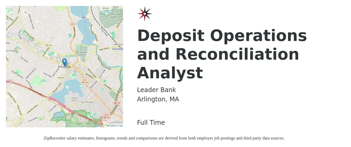 Leader Bank job posting for a Deposit Operations and Reconciliation Analyst in Arlington, MA with a salary of $33 to $40 Hourly with a map of Arlington location.