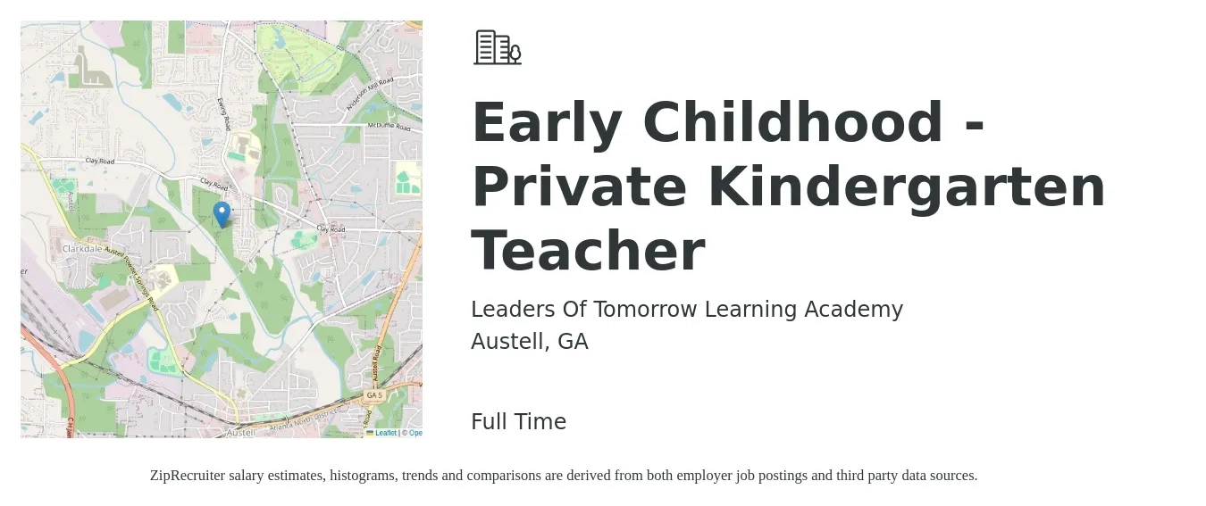 Leaders Of Tomorrow Learning Academy job posting for a Early Childhood - Private Kindergarten Teacher in Austell, GA with a salary of $31,000 to $48,100 Yearly with a map of Austell location.